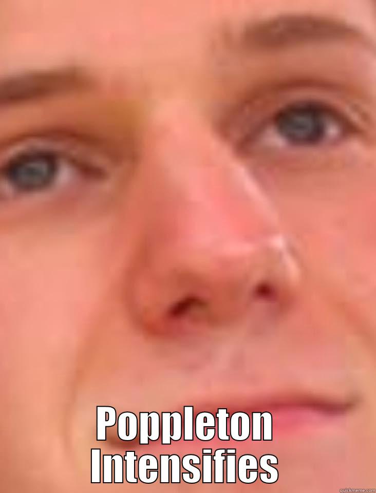  POPPLETON INTENSIFIES Misc
