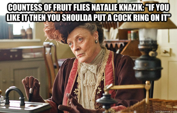 Countess of Fruit Flies Natalie Knazik: 