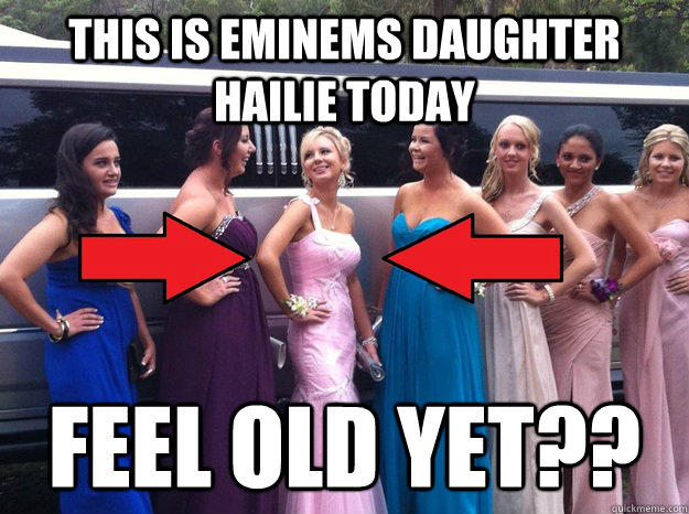 this is eminems daughter hailie today feel old yet?? - this is eminems daughter hailie today feel old yet??  eminems daughter hailie jade scott mathers new real rare meme hot 2012