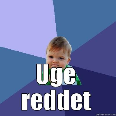 ROMANCE VIDSTE HVEM JEG VAR UGE REDDET Success Kid