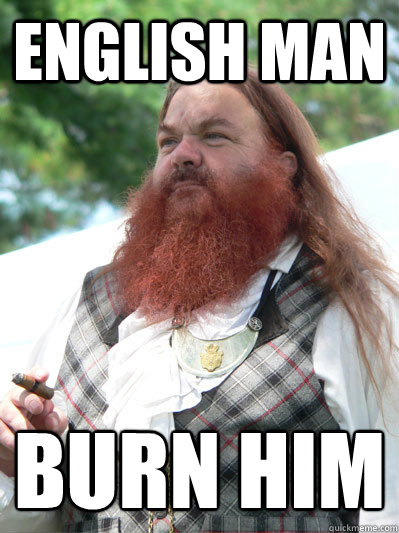 english man burn him
  