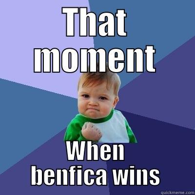 THAT MOMENT WHEN BENFICA WINS Success Kid