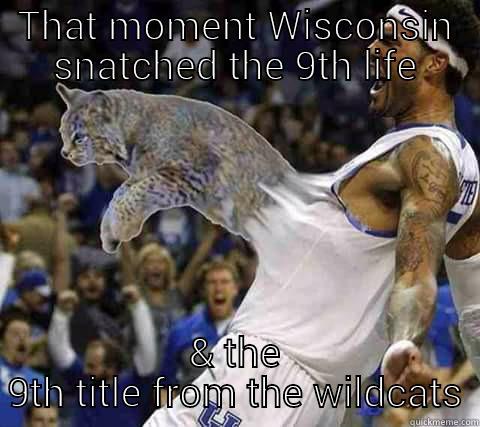 THAT MOMENT WISCONSIN SNATCHED THE 9TH LIFE & THE 9TH TITLE FROM THE WILDCATS Misc