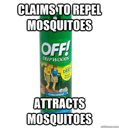 Scumbag Insect Repellent memes | quickmeme