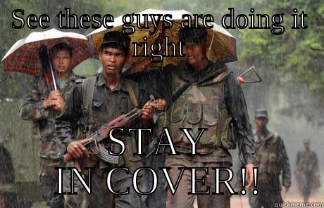 SEE THESE GUYS ARE DOING IT RIGHT STAY IN COVER!! Baby Godfather