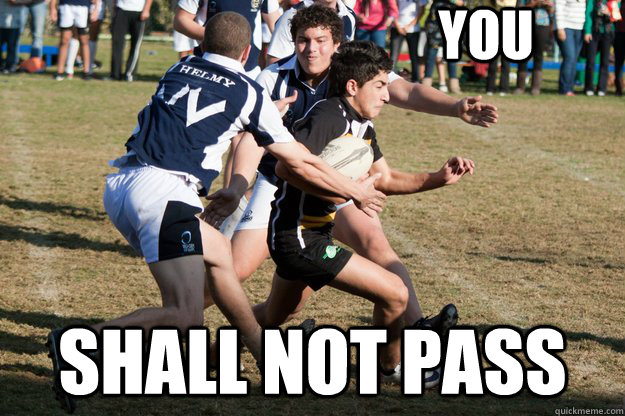 you shall not pass  Rugby
