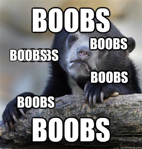 Boobs Boobs Boobs Boobs Boobs Boobs Boobs  Confession Bear