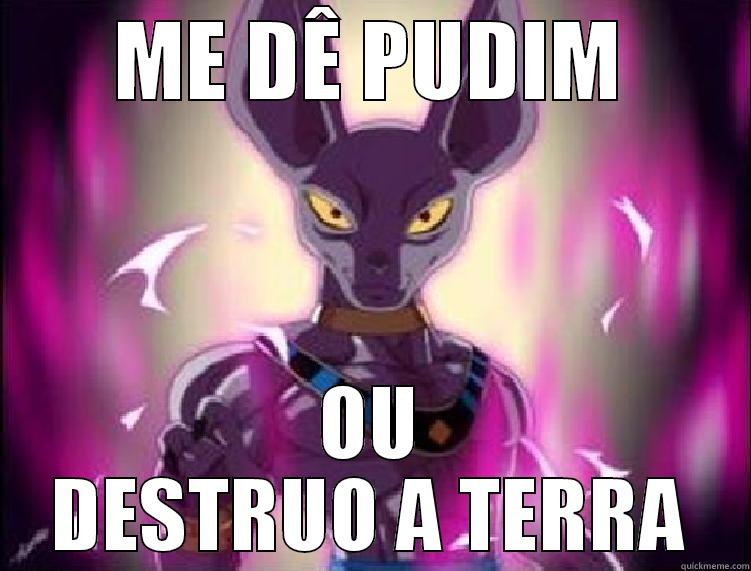 BILLS DISPOINTED - ME DÊ PUDIM OU DESTRUO A TERRA Misc
