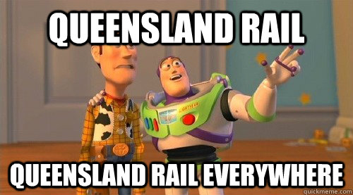 Queensland Rail Queensland Rail everywhere - Queensland Rail Queensland Rail everywhere  Buzz Kill