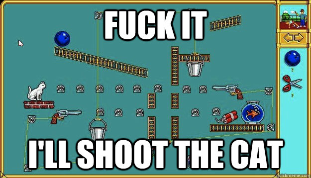 fuck it i'll shoot the cat - fuck it i'll shoot the cat  Misc