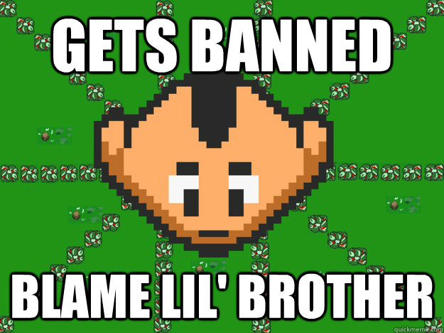 GETS BANNED BLAME LIL' BROTHER  Graal Noob
