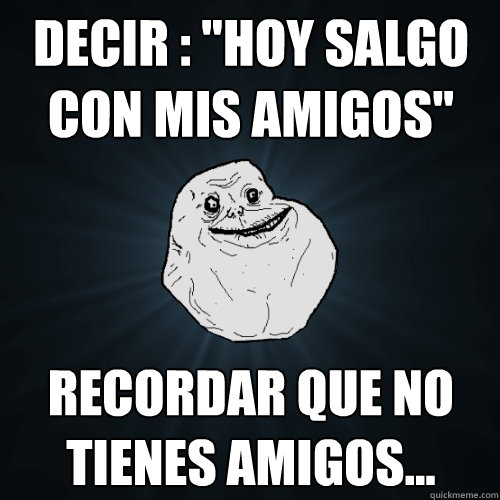 Decir : 