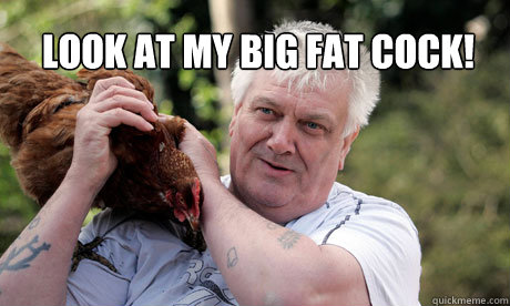 My Big Fat Cock 47