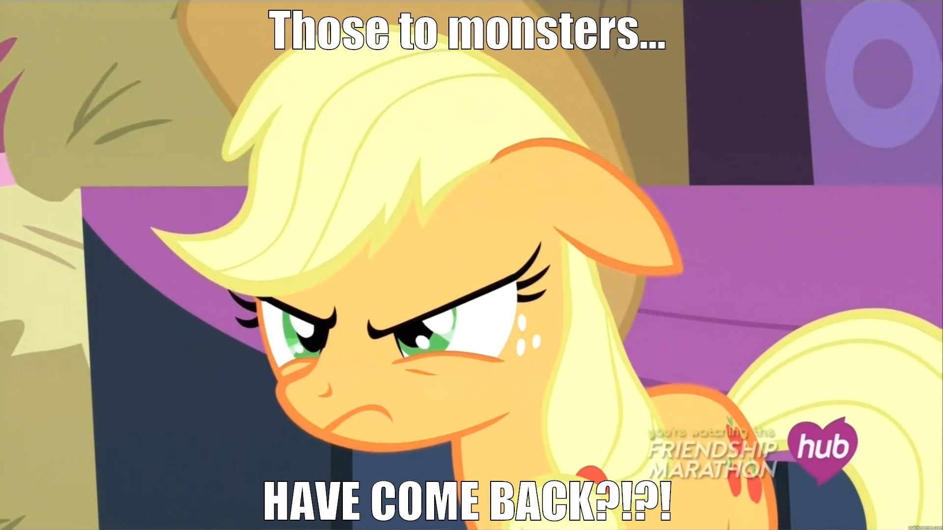 THOSE TO MONSTERS... HAVE COME BACK?!?! Misc