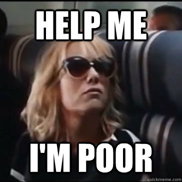 HELP ME i'M POOR - HELP ME i'M POOR  Bridesmaids Annie