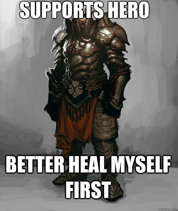Supports Hero Better Heal Myself First  D3 Templar Logic