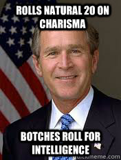 Rolls Natural 20 on charisma  botches roll for intelligence  - Rolls Natural 20 on charisma  botches roll for intelligence   Naural 20 Charisma