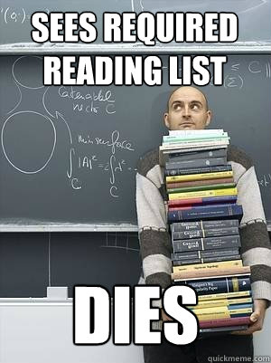 sees required reading list dies - sees required reading list dies  first year grad student