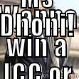 WANNA WIN A ICC OR IPL TROPHY? GET MS DHONI! Misc