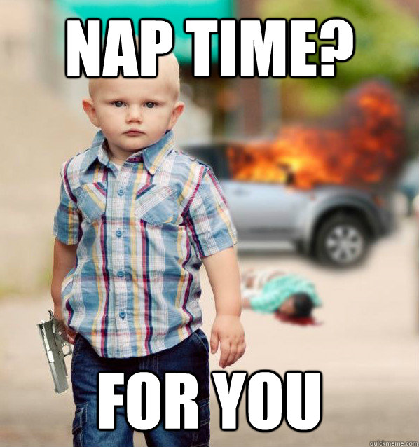 Nap time? for you - Nap time? for you  Misc