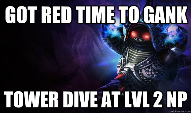 Got Red Time to Gank Tower Dive at lvl 2 np  Rammus op