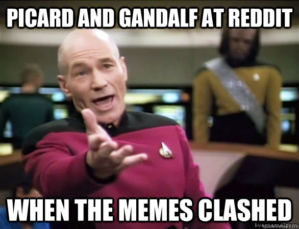 Picard and Gandalf at reddit when the memes clashed  Annoyed Picard HD