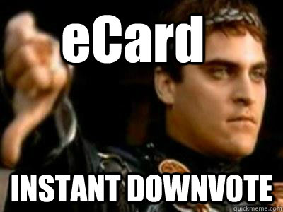 eCard INSTANT DOWNVOTE  Downvoting Roman