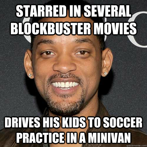 Starred in several Blockbuster movies Drives his kids to soccer practice in a minivan  