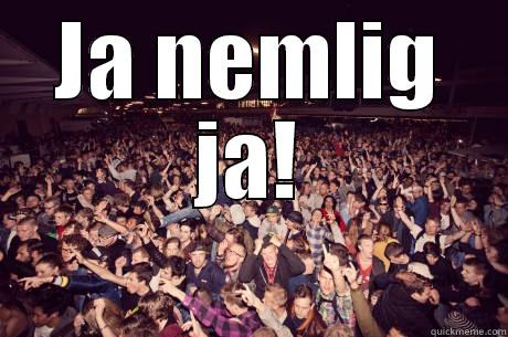 JA NEMLIG JA!  Misc