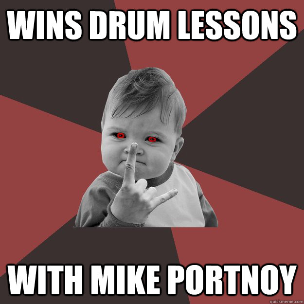 wins drum lessons with mike portnoy  Metal Success Kid