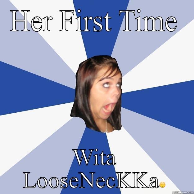 HER FIRST TIME WITA LOOSENECKKA Annoying Facebook Girl
