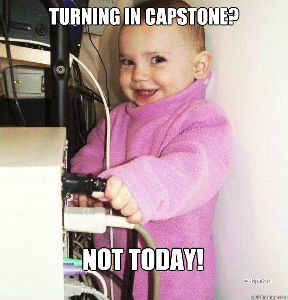 turning in capstone? not today!  Troll Baby