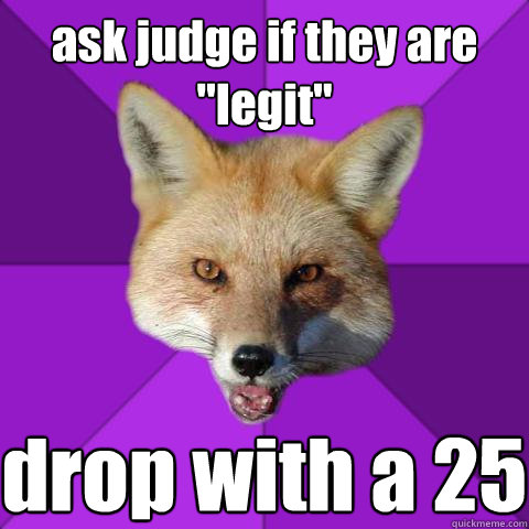 ask judge if they are 
