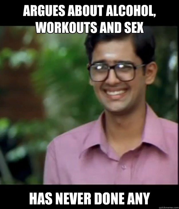 ARGUES ABOUT ALCOHOL, WORKOUTS AND SEX HAS NEVER DONE ANY  Smart Iyer boy