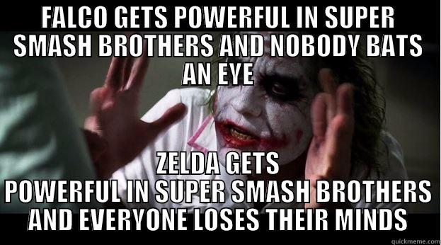 ban falco ban zelda - FALCO GETS POWERFUL IN SUPER SMASH BROTHERS AND NOBODY BATS AN EYE ZELDA GETS POWERFUL IN SUPER SMASH BROTHERS AND EVERYONE LOSES THEIR MINDS Joker Mind Loss