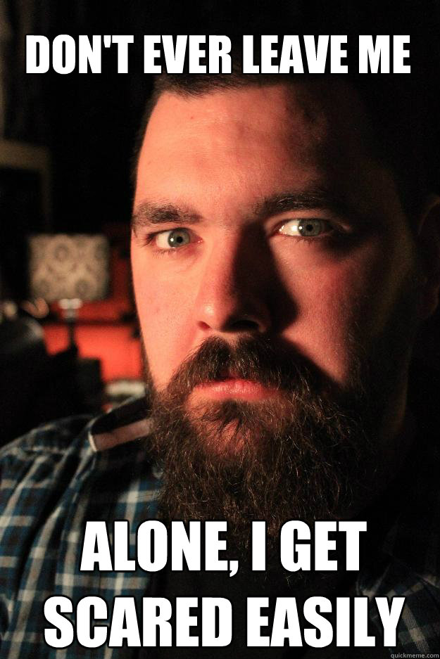Don't ever leave me alone, i get scared easily  Dating Site Murderer