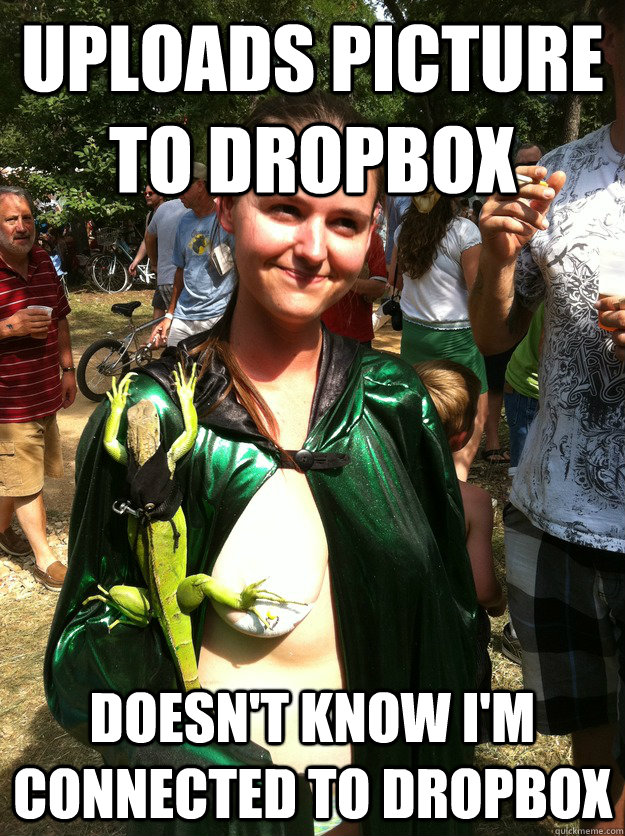 Uploads Picture to Dropbox Doesn't know I'm connected to dropbox - Uploads Picture to Dropbox Doesn't know I'm connected to dropbox  DropBox Danielle