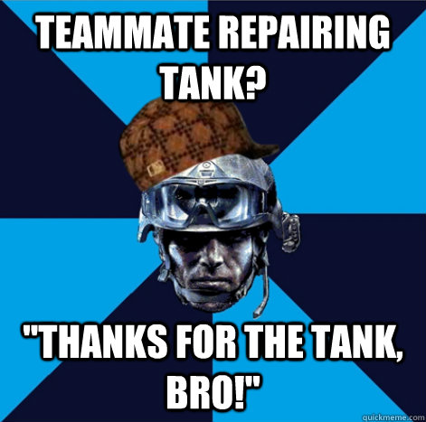 Teammate repairing tank? 