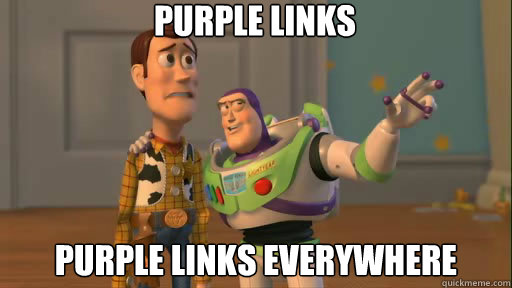Purple links purple links everywhere  Everywhere