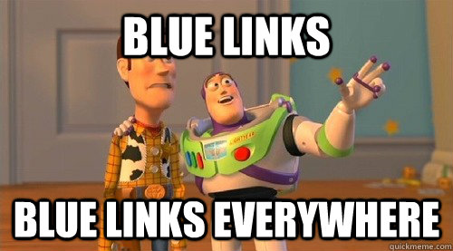 blue links blue links everywhere  Buzz Kill