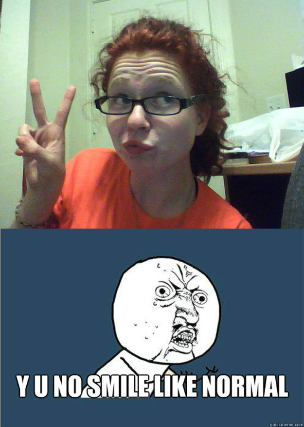   -    Never Normal Face