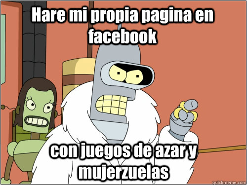 Hare mi propia pagina en facebook con juegos de azar y mujerzuelas  Blackjack Bender