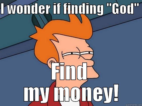 I WONDER IF FINDING 