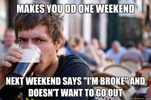 makes you dd one weekend next weekend says 