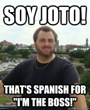 soy joto! that's spanish for 