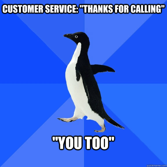 Customer Service: 