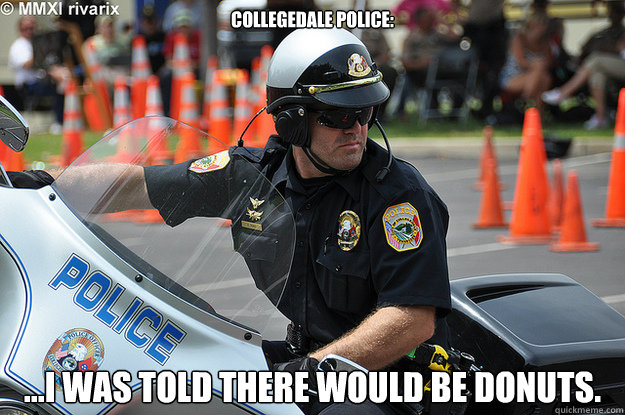 Collegedale Police: ...I was told there would be donuts.  Collegedale Police