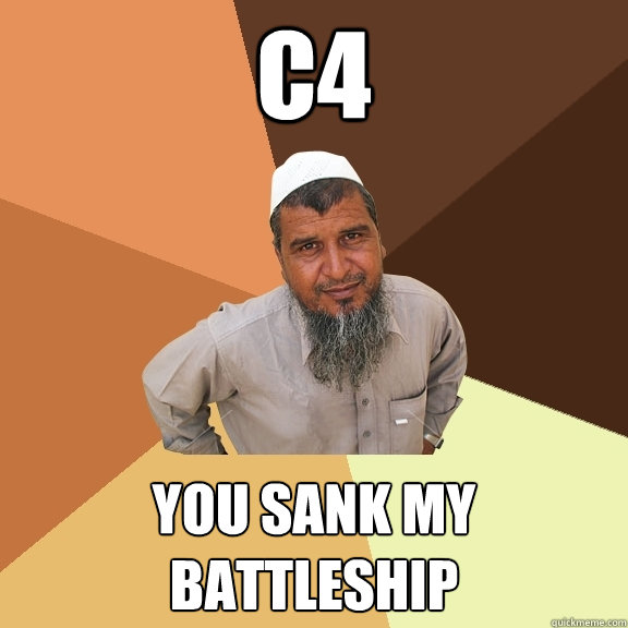 C4 You sank my battleship  Ordinary Muslim Man