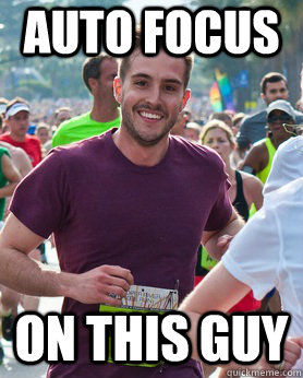 Auto Focus on this guy  Ridiculously photogenic guy