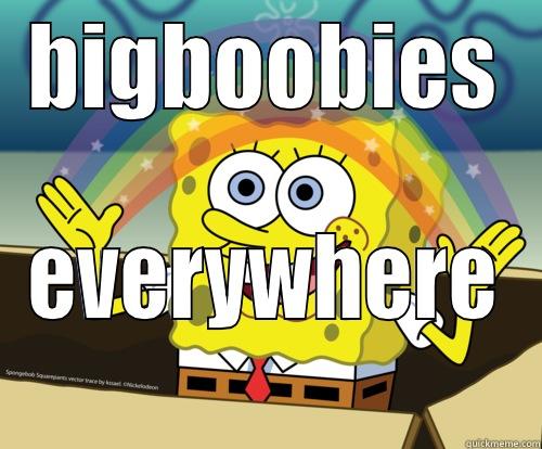 BIGBOOBIES EVERYWHERE Spongebob rainbow